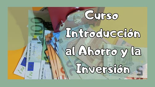introduccion al ahorro y la inversion curso de introduccion al ahorro y la inversion